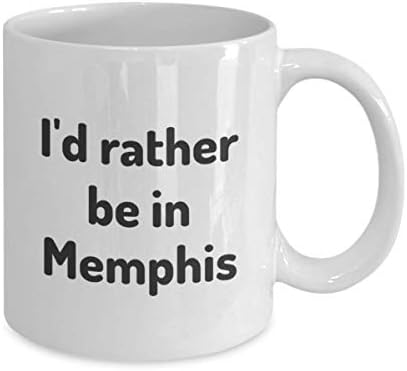 Memphis'te Olmayı Tercih Ederim çay bardağı Gezgin İş Arkadaşı Arkadaş Hediye Tennessee Seyahat Kupa Mevcut