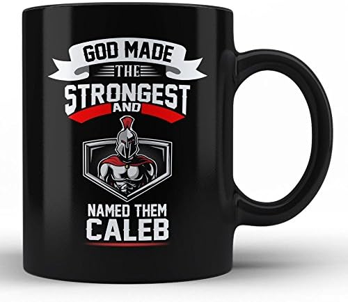 Tanrı en güçlüsünü yaptı VE ONLARA HOM tarafından Caleb Kişiselleştirilmiş Benzersiz Siyah Kahve Kupası adını verdi