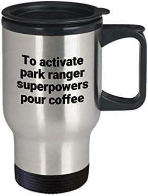 Park Ranger Seyahat Kupa-Komik Sarcastic Paslanmaz Çelik Yenilik Süper Güç kahve bardağı Hediye Fikri